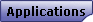Applications