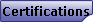 Certifications